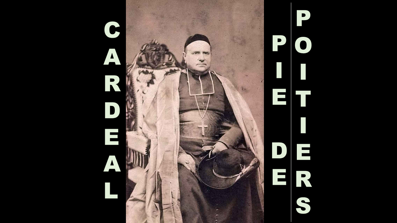 Cardeal Pie de Poitiers